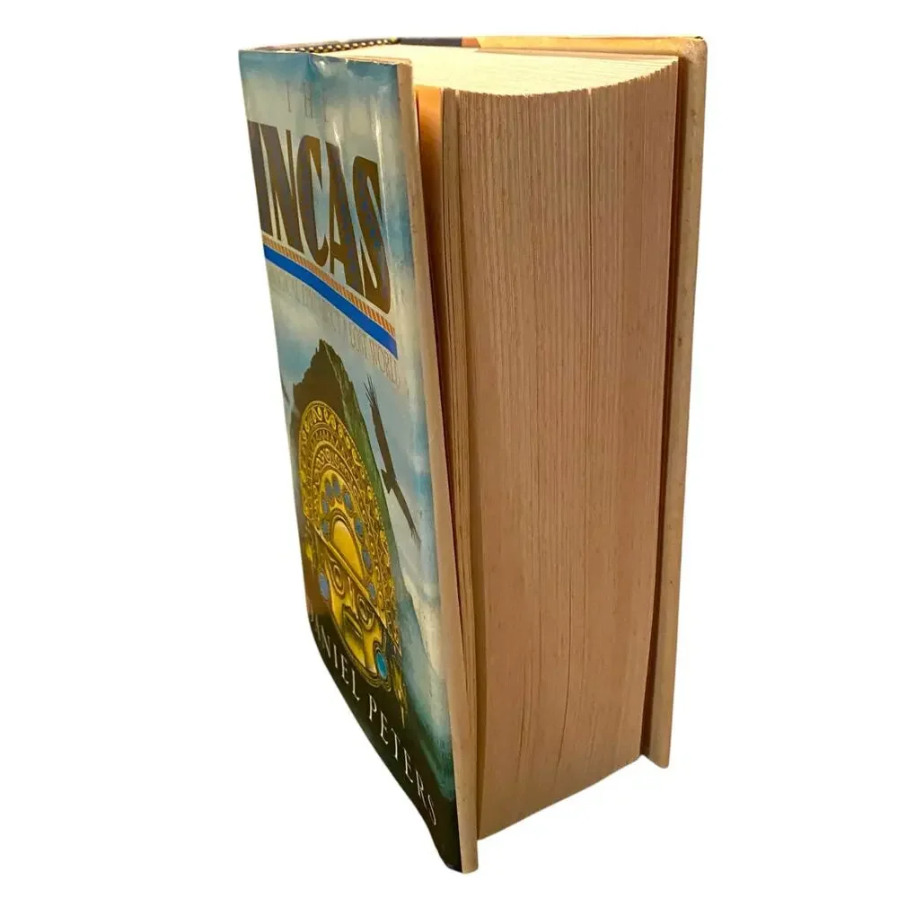 The Incas A Magical Epic About a Lost World Hard Cover Book 1991 Daniel J Peters